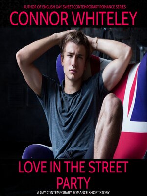 cover image of Love In the Street Party